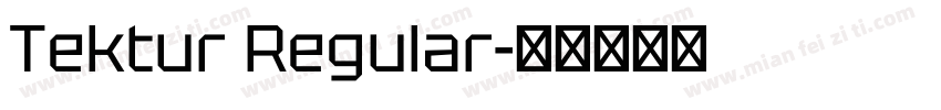 Tektur Regular字体转换
